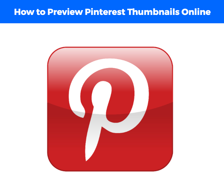 Pinterest Thumbnail Guide